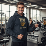 Work Hard ~ Stay Strong